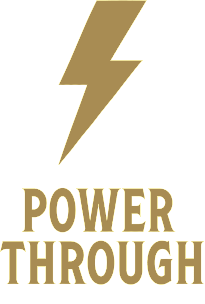 Power Through